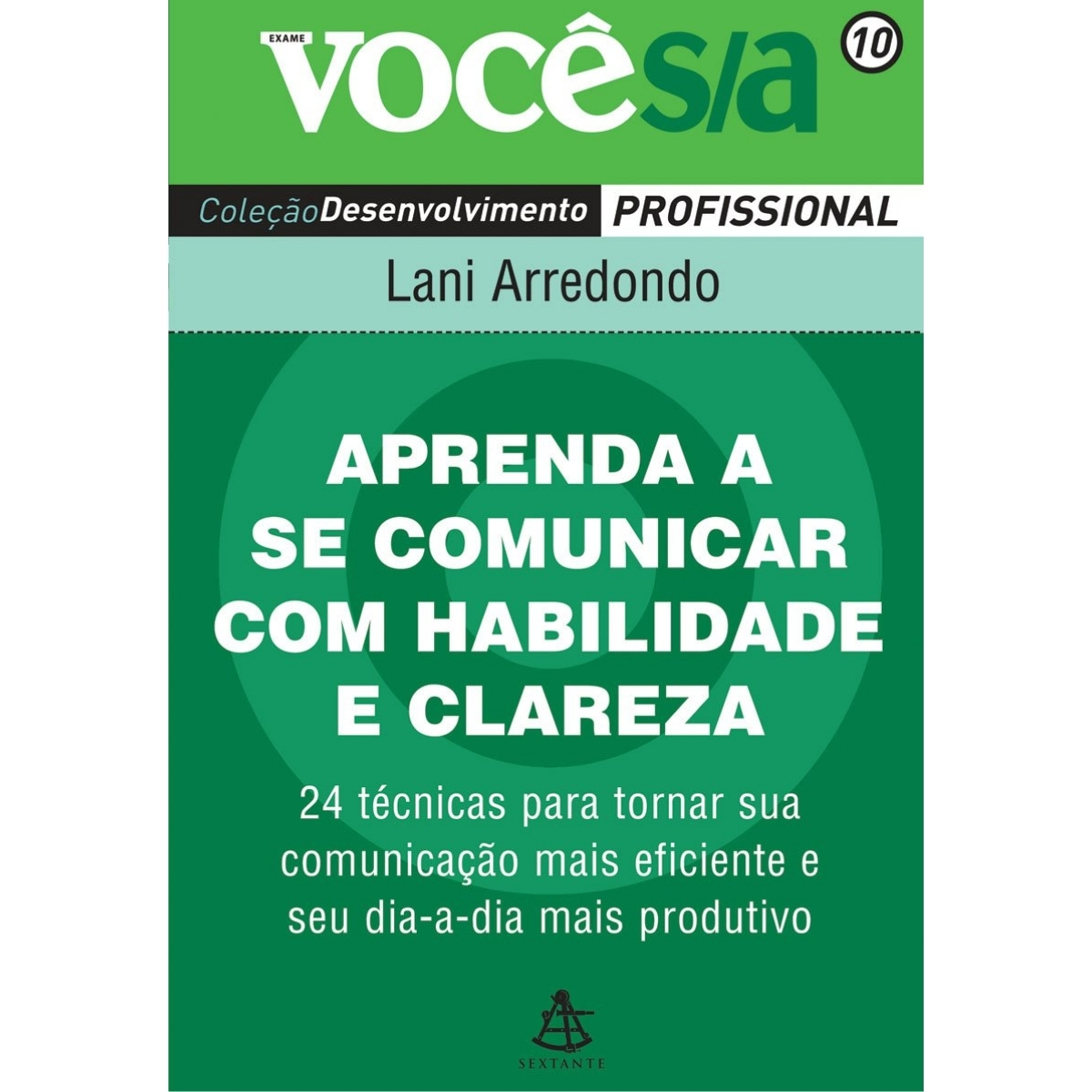 Livro - Aprenda a se comunicar com habilidade - Lani Arredondo (Seminovo) - Imagem 2