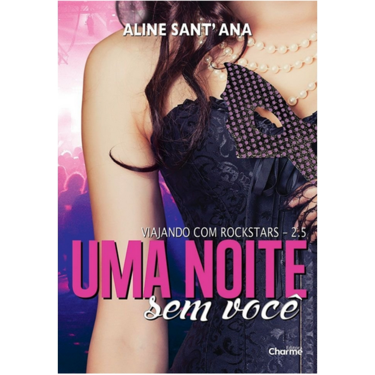 Livro - Uma noite sem você - Aline Santana (Seminovo) - Imagem 2