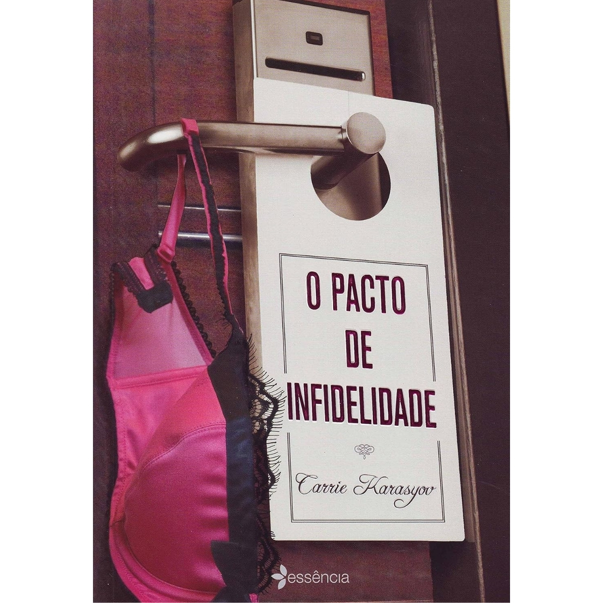Livro - Pacto de Infidelidade - carrie Karasyov (Usado)