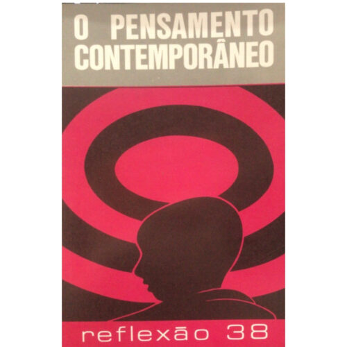 Livro - O Pensamento Contemporãneo -  Reflexão  38 - PUCAMP (Usado)