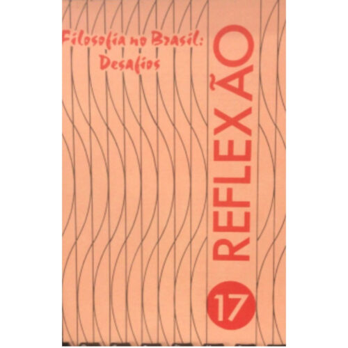 Livro - Filosofia no brasil - Reflexão 17 - PUCAMP (Usado)