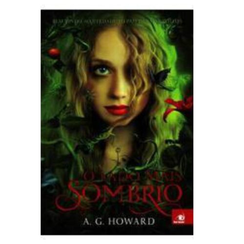 Livro - O lado Mais Sombrio - A. G. Howard (Usado)