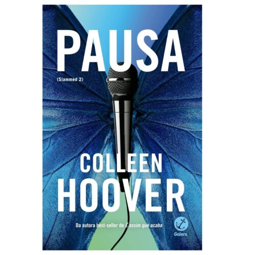 Livro - Pausa - Slammed Vol. 02 - Colleen Hoover (Seminovo)
