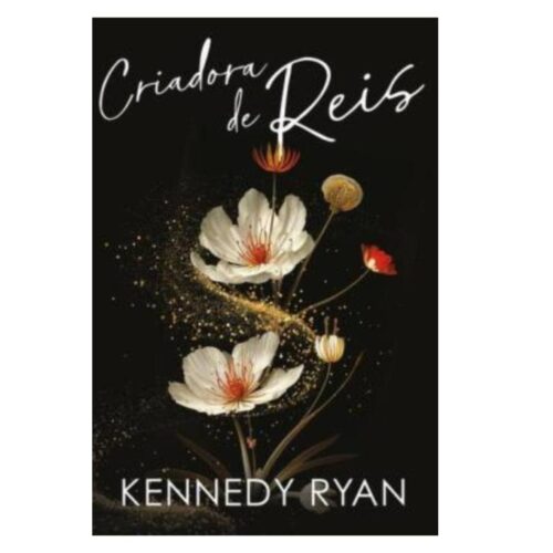 Livro - Criadora de Reis - Kennedy Ryan (Usado)