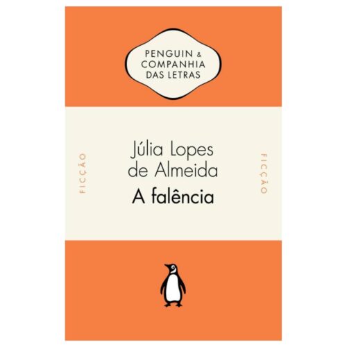 Livro -  A falência - Júlia Lopes de Almeida (Usado)