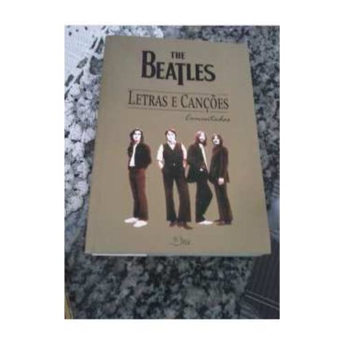Livro - The Beatles - Letra e Canções Comentadas - Elaine de Almdeida Gomes (Usado)