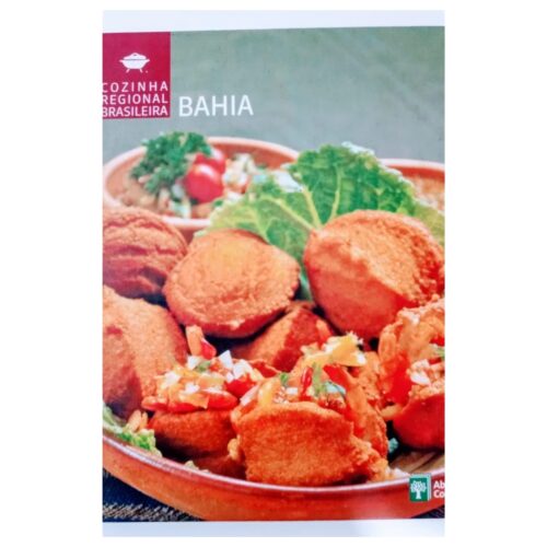 Livro - Bahia - Cozinha Regional Brasileira Vol. 02 - Abril (Usado)